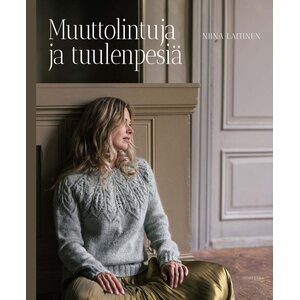 Muuttolintuja ja tuulenpesiä, Niina Laitinen