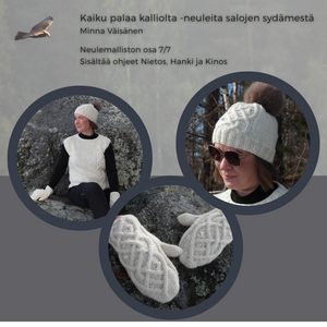 Kaiku palaa kalliolta -neuleita salojen sydämestä Ohjevihko 7/7: Nietos-Hanki-Kinos