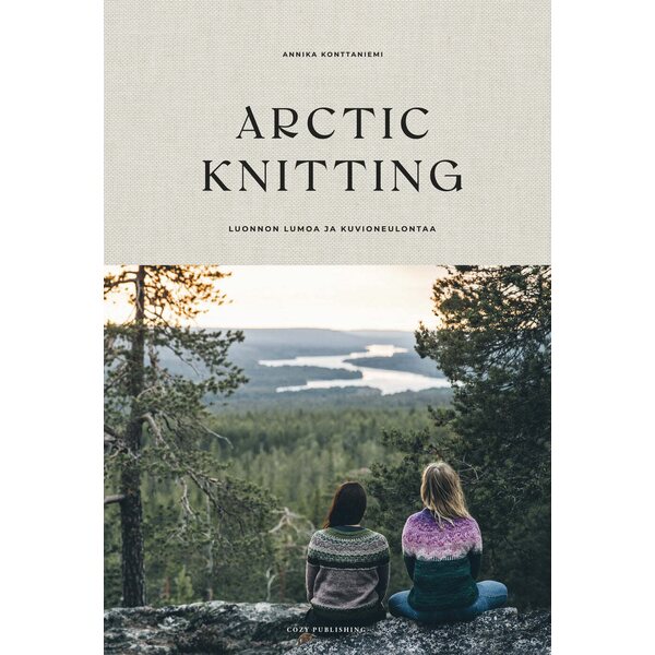 Arctic Knitting, luonnon lumoa ja kuvioneulontaa, Annika Konttaniemi
