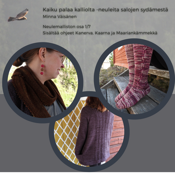Kaiku palaa kalliolta -neuleita salojen sydämestä Ohjevihko 1/7: Kanerva, Kaarna ja Maariankämmekkä